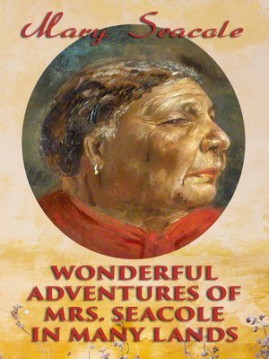 cover image of Wonderful Adventures of Mrs. Seacole in Many Lands